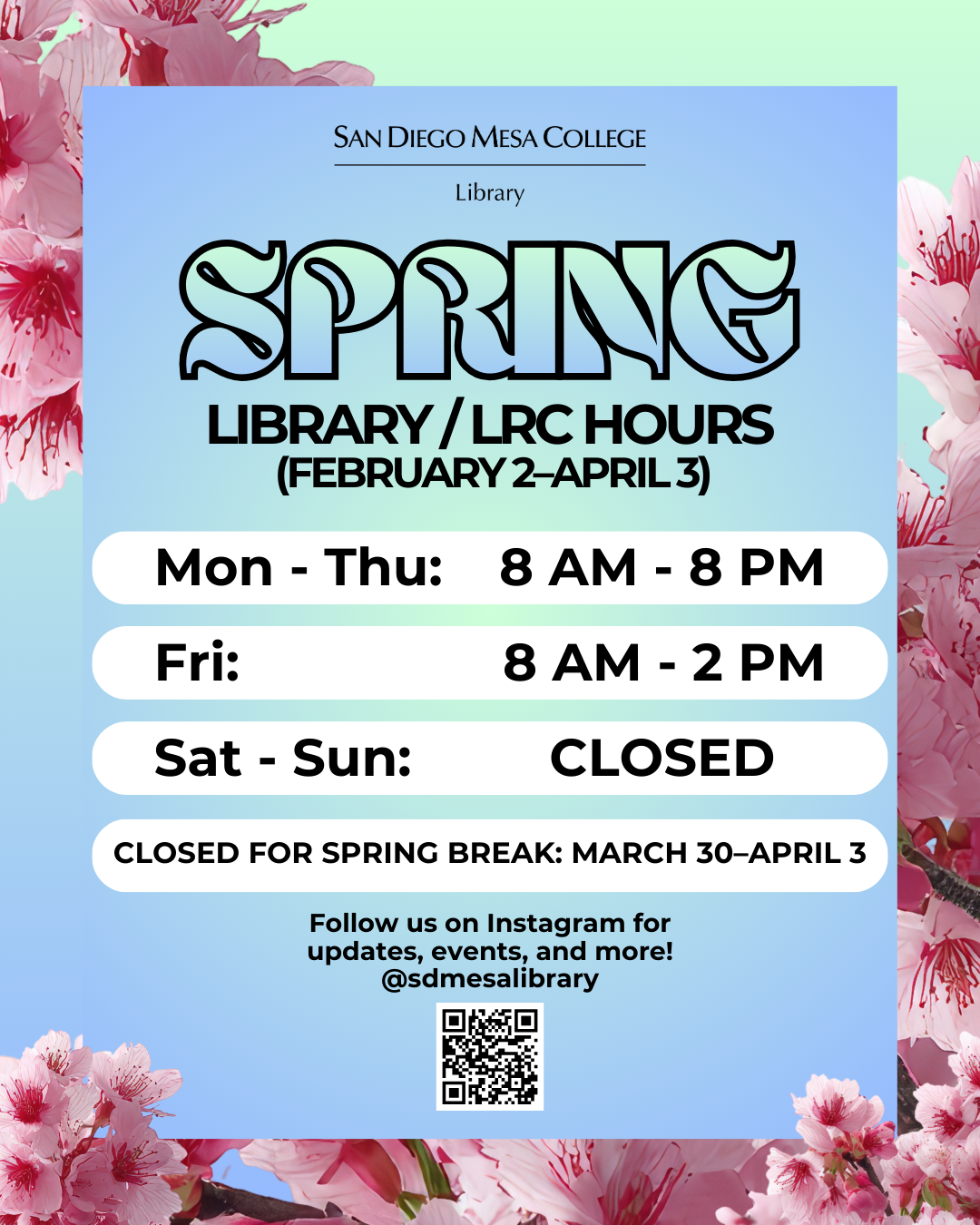 Spring 2026 Hours Spring 2026 Hours with flower design